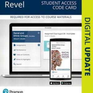 Manual solution For Racial and Ethnic Groups -- Revel Access Code (What's New in Sociology) 15 by Richard Schaefer