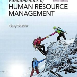 Manual solution For Fundamentals of Human Resource Management (What's New in Management) 5 by Gary Dessler