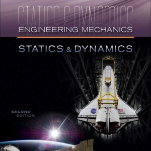 Test Bank For Engineering Mechanics: Statics and Dynamics 2th by Michael Plesha, Gary Gray, Francesco Costanzo