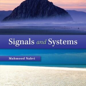 Test Bank For Signals & Systems 1th by M Nahvi