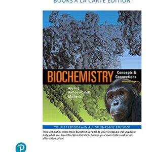 Manual solution For Biochemistry: Concepts and Connections 2 by Dean Appling, Spencer Anthony-Cahill, Christopher Mathews