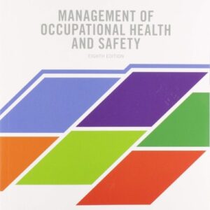 Manual solution For Management of Occupational Health and Safety 8 by Lori Francis , Bernadette Gatien Kevin Kelloway (Author) (Author)