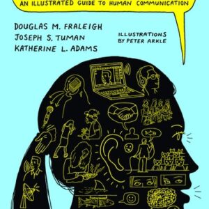 Test Bank For Let's Communicate: An Illustrated Guide to Human Communication Illustratedth by Douglas M. Fraleigh, Joseph S. Tuman, Katherine L Adams