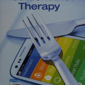 Manual solution For Nutrition & Diet Therapy 12 by Ruth A. Roth, Kathy L. Wehrle