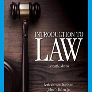 Manual solution For Introduction to Law 7 by Beth Walston-Dunham