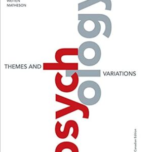 Manual solution For Psychology: Themes and Variations by Doug McCann, Wayne Weiten, Deborah Matheson