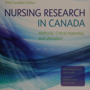 Test Bank For Nursing Research in Canada 3th by Judith Haber, Cherylyn Cameron, Mina Singh Geri LoBiondo-Wood
