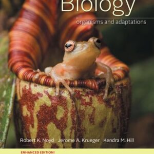 Test Bank For Biology: Organisms and Adaptations, Media Update, Enhanced Edition 1th by Robert K. Noyd, Jerome A. Krueger, Kendra M. Hill