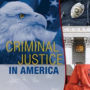 Test Bank For Criminal Justice in America 9th by George F. Cole, Christopher E. Smith, Christina DeJong