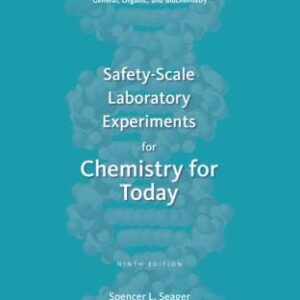 Manual solution For Safety-Scale Laboratory Experiments for Chemistry for Today (Cengage Laboratory Series for General, Organic, and Biochemistry) 9 by Spencer L. Seager, Michael R. Slabaugh, Maren S. Hansen