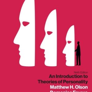 Manual solution For Introduction to Theories of Personality 9 by Matthew Olson, Domenica Favero, B. R. Hergenhahn