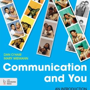 Manual solution For Communication and You: An Introduction Pap/Psc by Dan O'Hair, Mary Wiemann