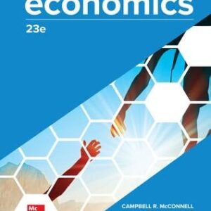 Manual solution For Economics 23 by Campbell McConnell, Stanley Brue, Sean Flynn