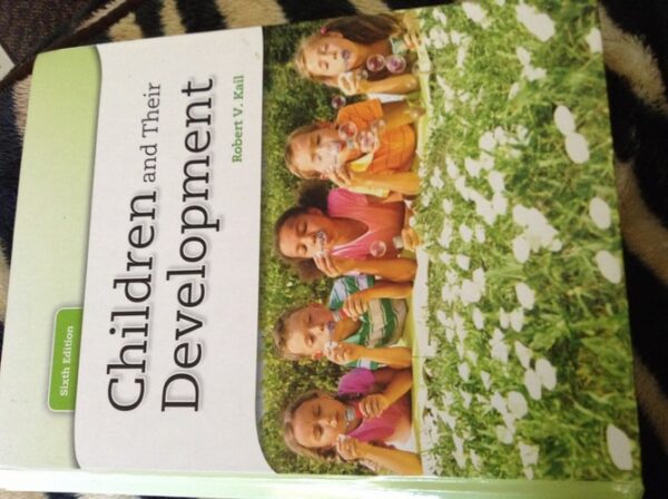 Manual solution For Children and Their Development (6th Edition) 6 by Robert V. Kail
