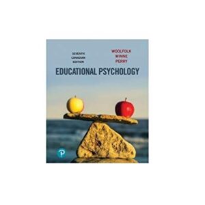 Test Bank For Educational Psychology, Canadian Edition 7th by Anita Woolfolk, Philip Winne, Nancy Perry