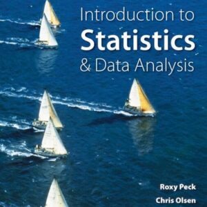 Manual solution For Introduction to Statistics and Data Analysis 7 by Roxy Peck, Tom Short, Chris Olsen