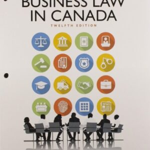 Manual solution For MyLab Business Law for Business Law in Canada, Twelfth Canadian Edition -- Print Offer (12th Edition) 12 by Richard A. Yates, Teresa Bereznicki-Korol, Trevor Clarke, Dean A. Palmer
