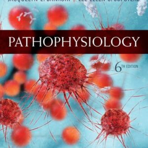 Manual solution For Pathophysiology 6 by Jacquelyn L. Banasik PhD ARNP