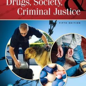 Manual solution For Drugs, Society and Criminal Justice 5 by Charles Levinthal, Lori Brusman-Lovins