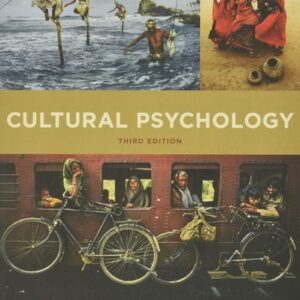 Manual solution For Cultural Psychology Third by Steven J. Heine
