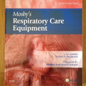 Manual solution For Mosby's Respiratory Care Equipment 8th by J. M. Cairo, Susan P. Pilbeam