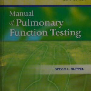 Manual solution For Manual of Pulmonary Function Testing 9 by Gregg L. Ruppel MEd RRT RPFT FAARC
