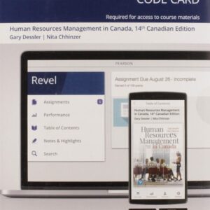Test Bank For Revel for Human Resources Management in Canada, Fourteenth Canadian Edition -- Access Card 14th by Gary Dessler, Nita Chhinzer