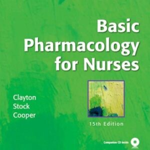 Manual solution For Basic Pharmacology for Nurses, 15th Edition 15th by Bruce D. Clayton, Yvonne N. Stock, Sandra Cooper