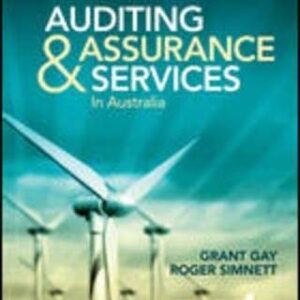 Manual solution For Auditing and Assurance Services in Australia - 4th Edition by Grant Gay, Roger Simnett
