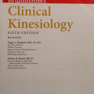 Manual solution For Brunnstrom's Clinical Kinesiology (Clinical Kinesiology (Brunnstrom's)) Sixth by Peggy A. Houglum PT PhD ATC, Dolores B. Bertoti MS PT