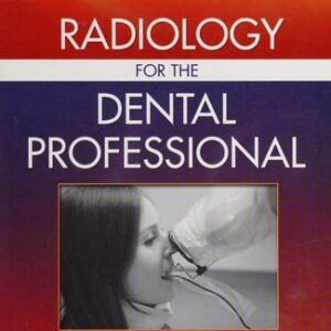 Manual solution For Radiology for the Dental Professional 9 by Herbert H. Frommer BA DDS FACD, Jeanine J. Stabulas-Savage RDH BS MPH