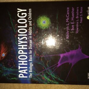 Manual solution For Pathophysiology: The Biologic Basis for Disease in Adults and Children 6th by Sue Huether Kathryn McCance