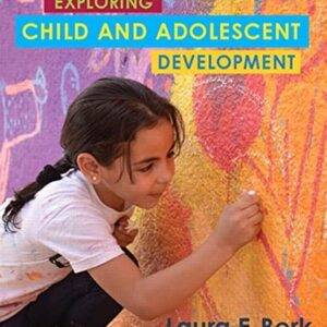 Manual solution For Exploring Child & Adolescent Development (Berk, Exploring Child & Adolescent Development Series) 1 by Laura Berk