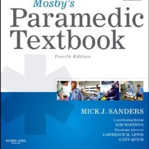 Manual solution For Mosby's Paramedic Textbook / Rapid Paramedic Workbook, Indexed by Mick J. Sanders