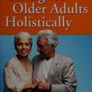 Manual solution For Caring for Older Adults Holistically Fifth by Mary Ann Anderson PhD APRN BC