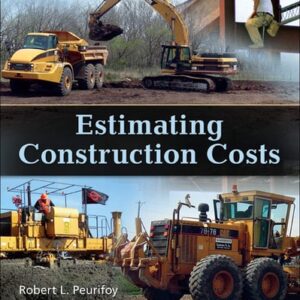 Manual solution For Estimating Construction Costs 6 by Robert Peurifoy, Garold Oberlender