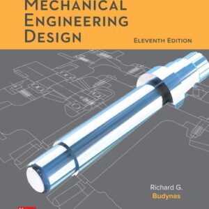 Test Bank For Shigley's Mechanical Engineering Design 11th by Richard Budynas, Keith Nisbett