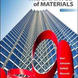 Manual solution For Mechanics of Materials, 7th Edition 7th by Ferdinand P. Beer, E. Russell Johnston Jr., John T. DeWolf, David F. Mazurek