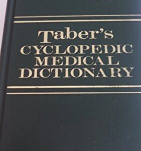 Test Bank For Taber's Cyclopedic Medical Dictionary (Thumb-indexed Version) 22th by