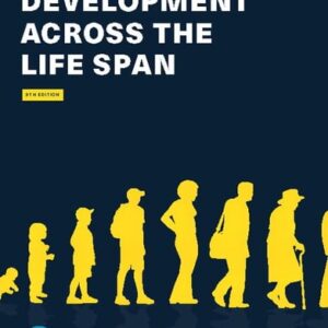 Manual solution For Development Across the Life Span [RENTAL EDITION] Standard Edition by Robert Feldman
