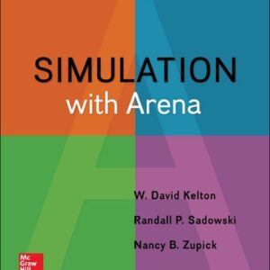 Test Bank For Simulation with Arena 6th by W. David Kelton, Randall Sadowski, Nancy Zupick