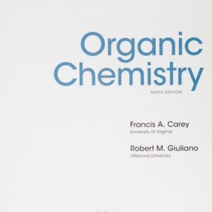 Manual solution For Organic Chemistry, 9th Edition 9th by Francis Carey, Robert Giuliano