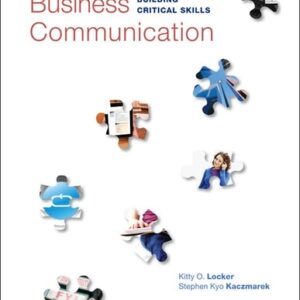 Manual solution For Business Communication: Building Critical Skills 6 by Kitty Locker, Stephen Kaczmarek