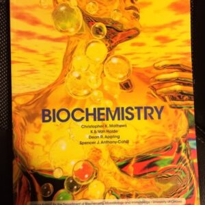 Manual solution For Biochemistry 4 by Christopher Mathews, Kensal van Holde, Dean Appling, Spencer Anthony-Cahill