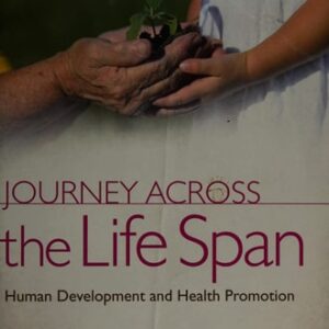 Manual solution For Journey Across the Life Span: Human Development and Health Promotion 5 by Elaine U., Ph.d. Polan, Daphne R., R.N. Talor