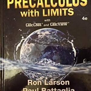 Manual solution For Precalculus with Limits 4 by Ron Larson, Paul Battaglia