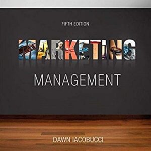 Manual solution For Marketing Management 5 by Dawn Iacobucci