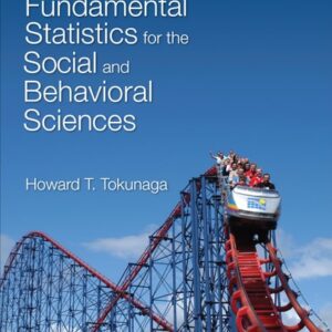 Manual solution For Fundamental Statistics for the Social and Behavioral Sciences 1 by Howard T. Tokunaga