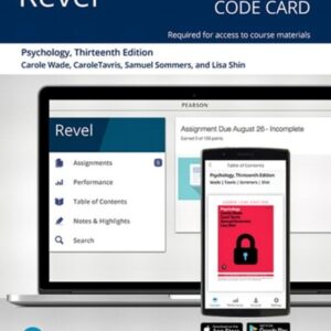 Test Bank For Psychology -- Revel Access Code 13th by Carole Wade, Carol Tavris, Samuel Sommers, Lisa Shin