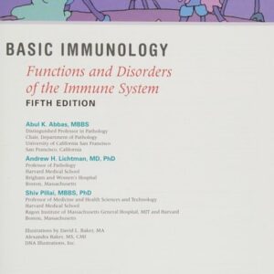 Manual solution For Basic Immunology: Functions and Disorders of the Immune System 5 by Abul Abbas MBBS, Andrew Lichtman MD PhD, Shiv Pillai MBBS PhD
